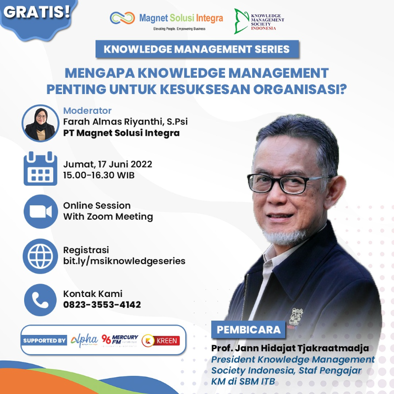 MENGAPA KNOWLEDGE MANAGEMENT PENTING UNTUK KESUKSESAN ORGANISASI?